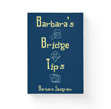 Barbara's Bridge Tips by Barbara Seagram- Free Shipping Single Copy